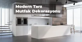 Modern Tarz Mutfak Dekorasyonu